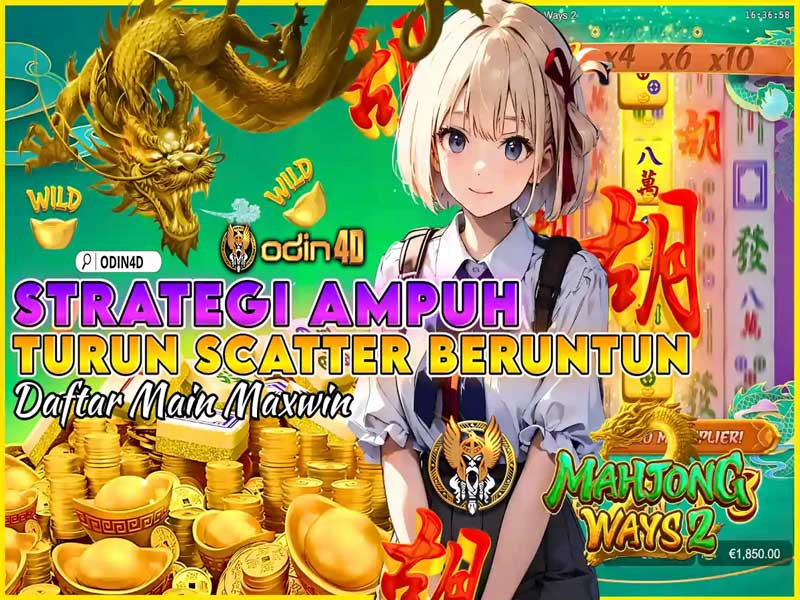 scatter beruntun dan Maxwin besar
